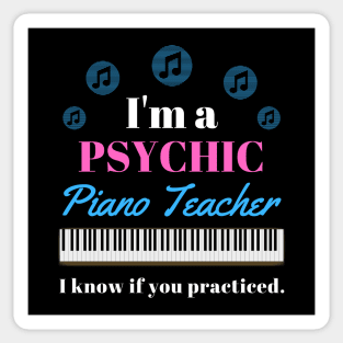 Psychic Piano Teacher Sticker